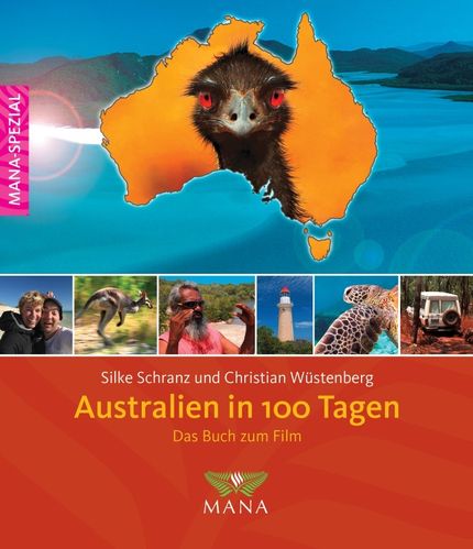 Australien in 100 Tagen - Das Buch zum Film